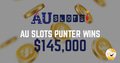 AU Slots Punter Wins $145,000